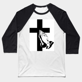 Praying Hands and Cross Baseball T-Shirt